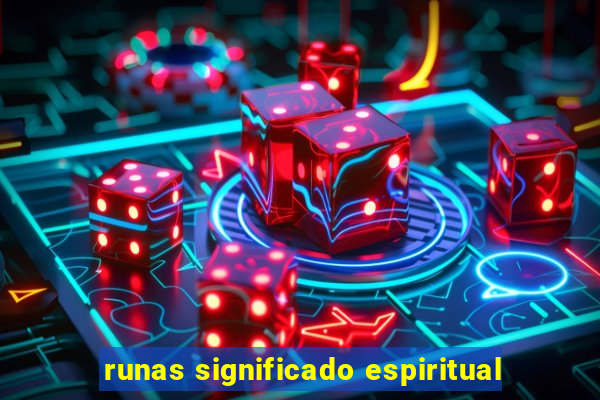 runas significado espiritual